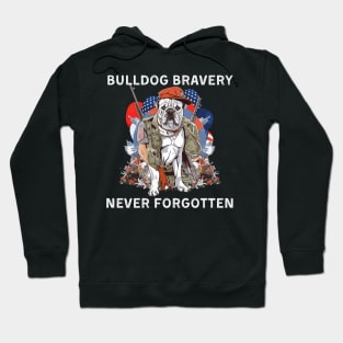 Bulldog Bravery Never Forgotten Hoodie
